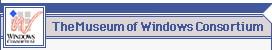 The Musium of Windows Consortium